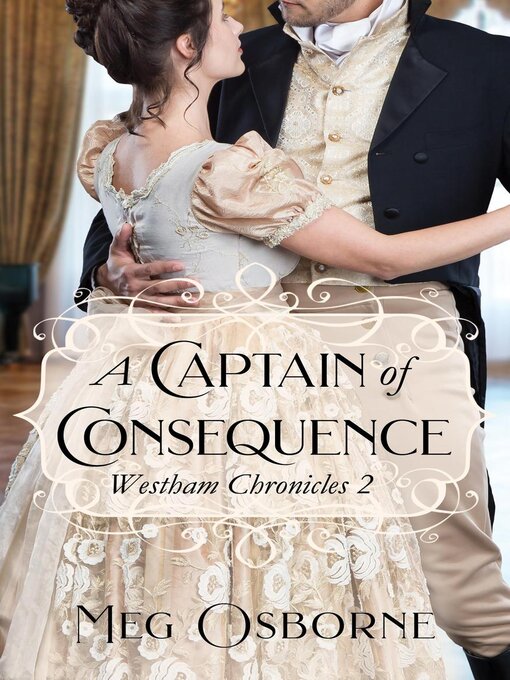 Title details for A Captain of Consequence by Meg Osborne - Available